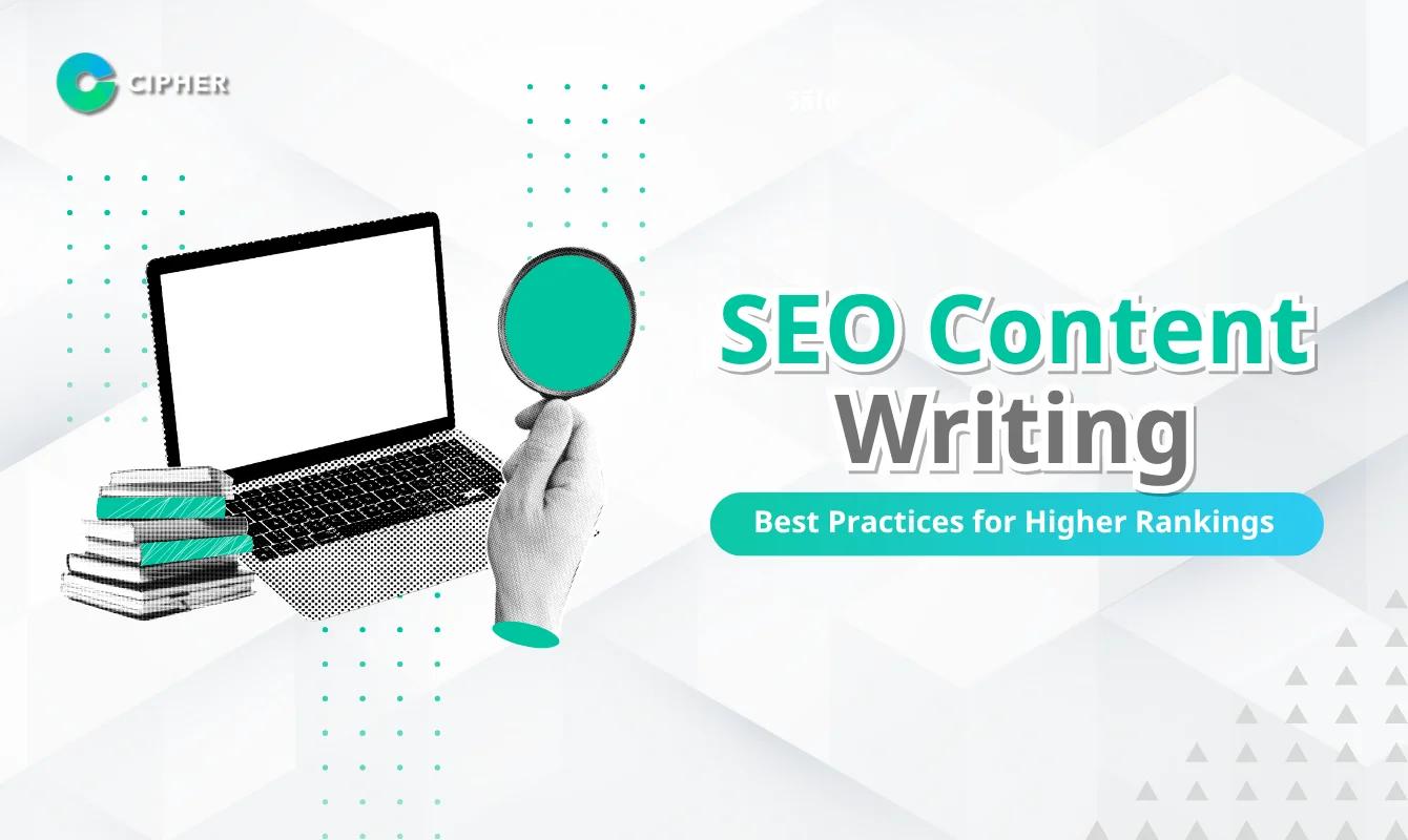 SEO Content: How to Write Articles That Rank and Enhance Website Quality
