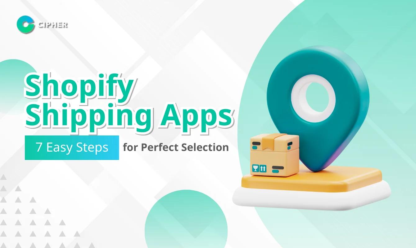 How to Choose the Right Shopify Shipping App for Your Online Store