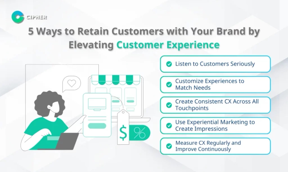Retain Customers with Customer Experience: 5 Key Strategies