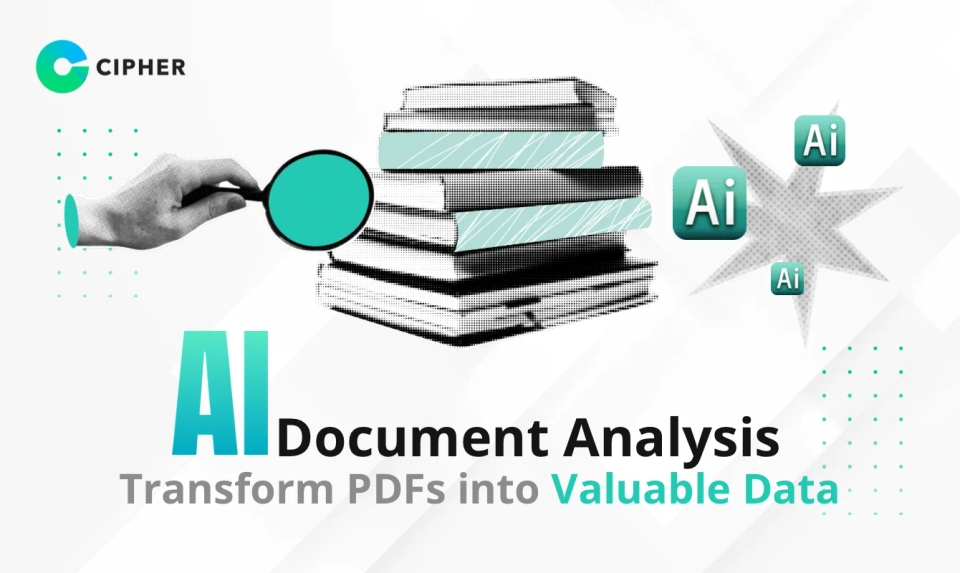 AI Document Analysis: How AI is Transforming Document Processing? From Piles of PDFs to Data Treasure