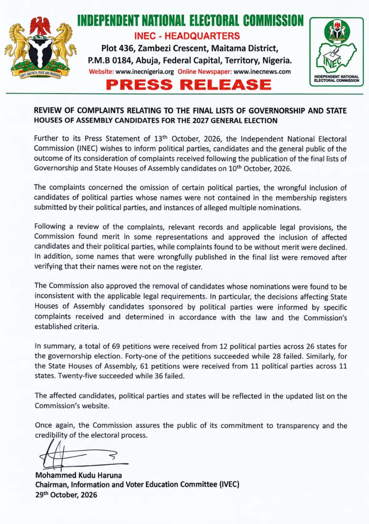 INDEPENDENT NATIONAL ELECTORAL COMMISSION  PRESS STATEMENT  REVIEW OF COMPLAINTS RELATING TO THE FINAL LISTS OF GOVERNORSHIP AND STATE HOUSES OF ASSEMBLY CANDIDATES FOR THE 2027 GENERAL ELECTION