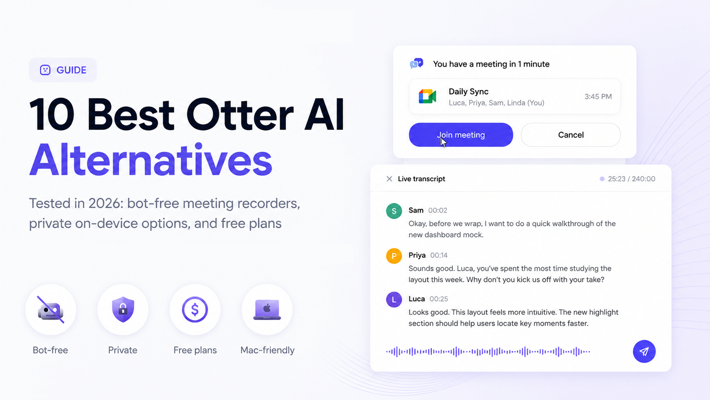 10 Best Otter AI Alternatives I Actually Tested in 2026 - guide to bot-free, private, free, and Mac-friendly AI meeting note takers