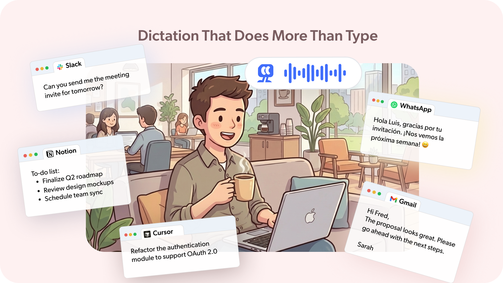 dictation that does more than type