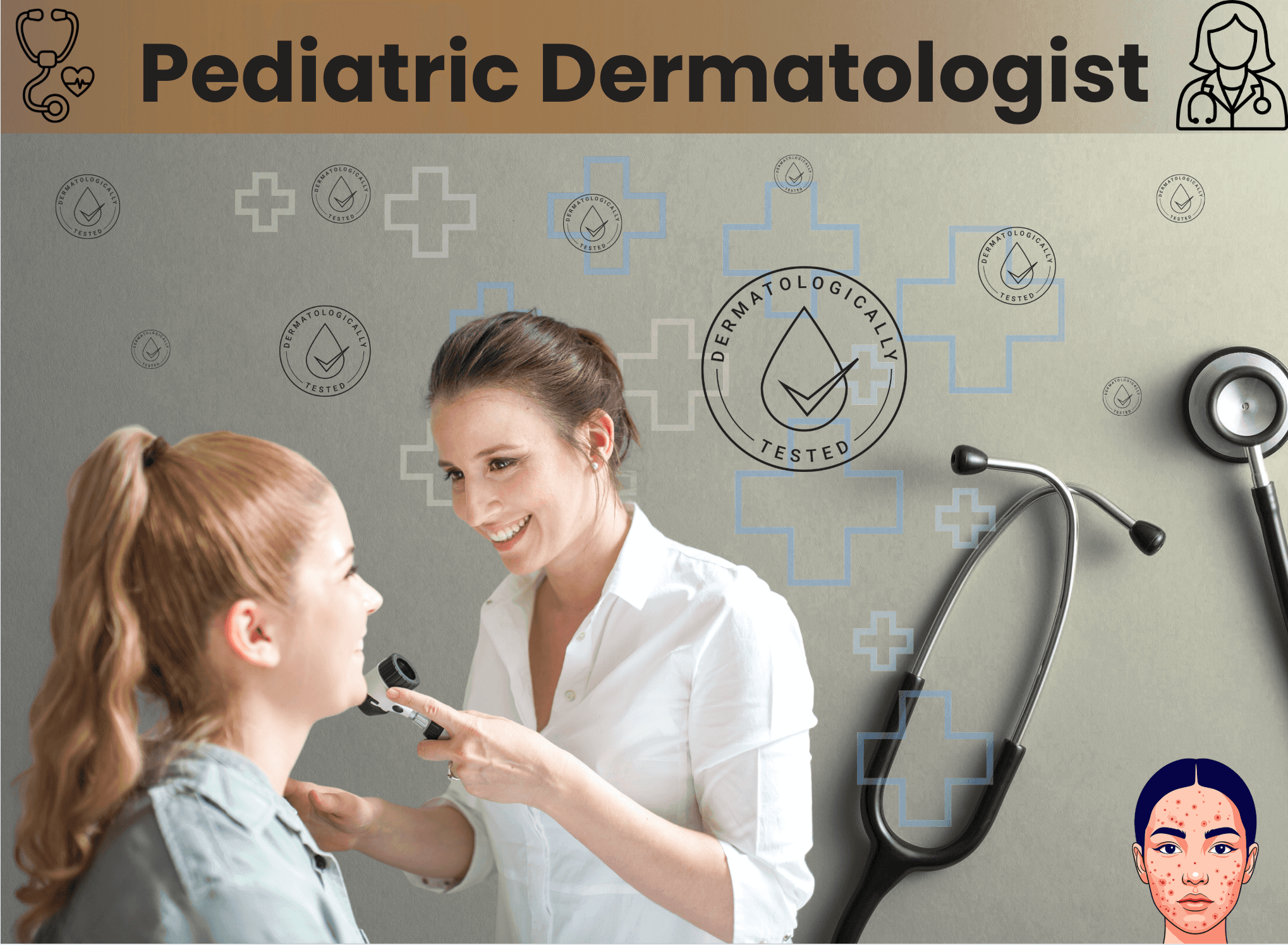Pediatric Dermatologist