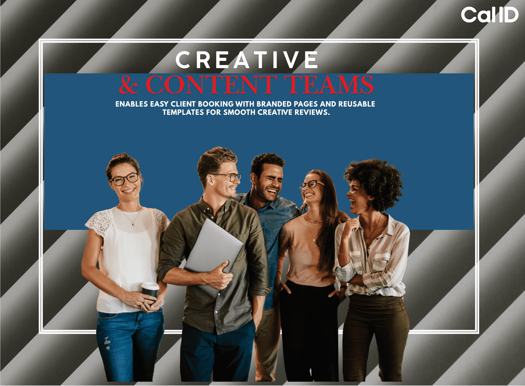 Creative & Content Teams