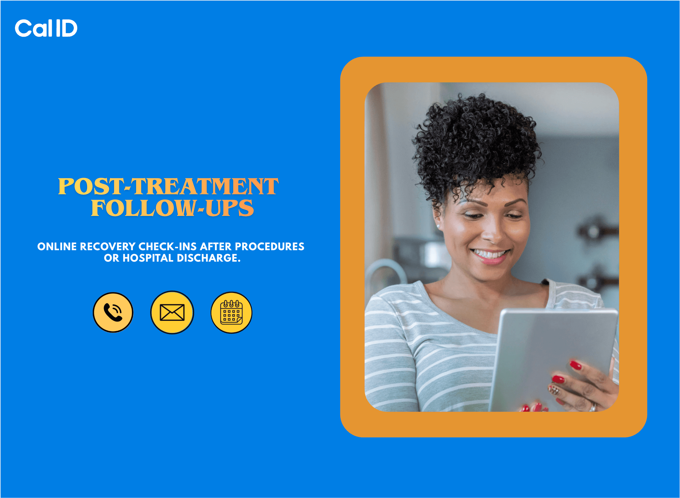 Post-Treatment Follow-ups