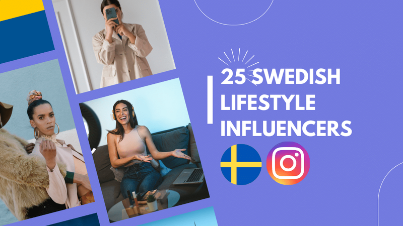 Top 25 Swedish lifestyle influencers