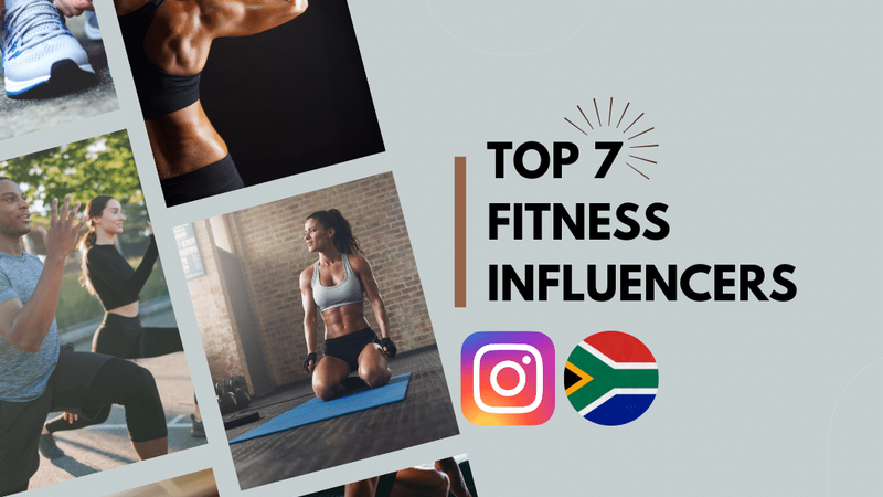 Top 7 fitness influencers in South Africa