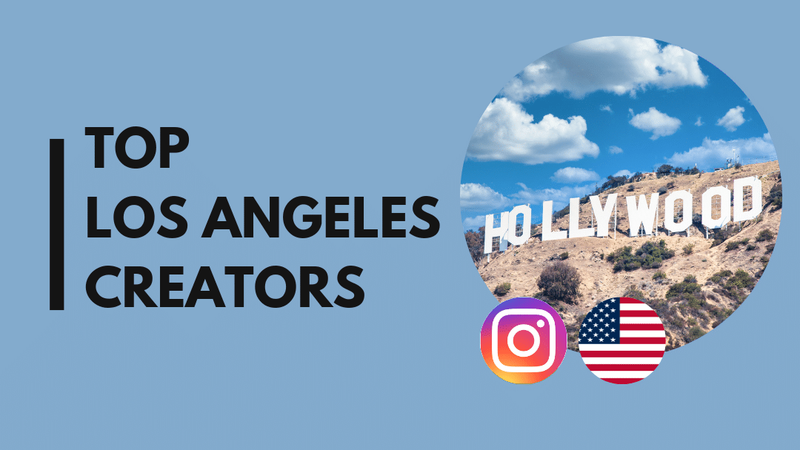 25 Top Los Angeles influencers to watch