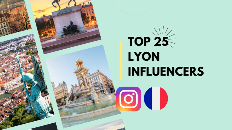 Top 25 Lyon Influencers