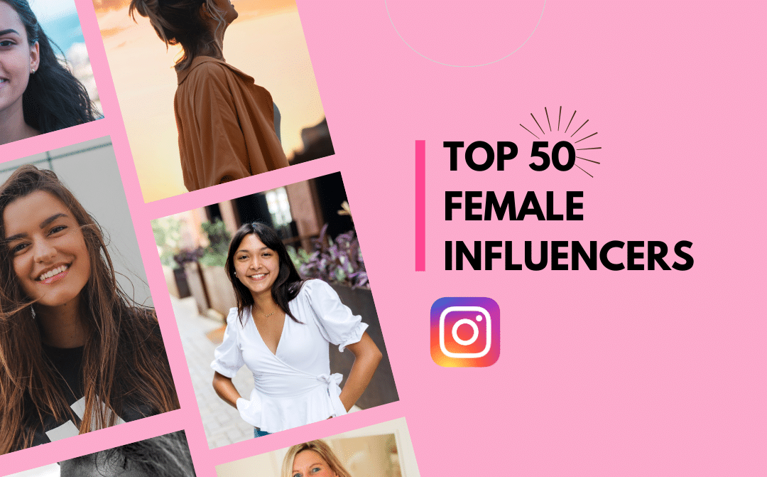 50 influenciadores femininos mais inspiradores para seguir