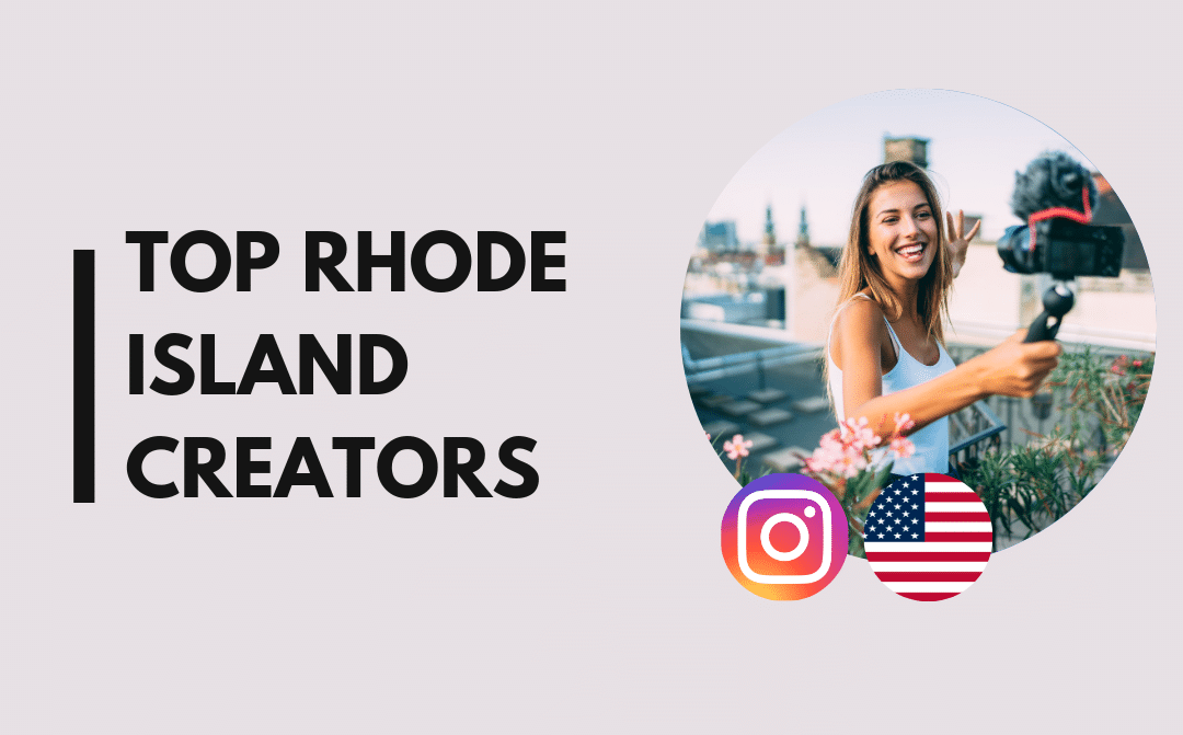 25 Top Rhode Island influencers on Instagram