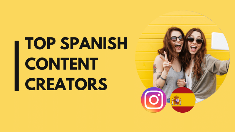 15 Top Spanish content creators on Instagram