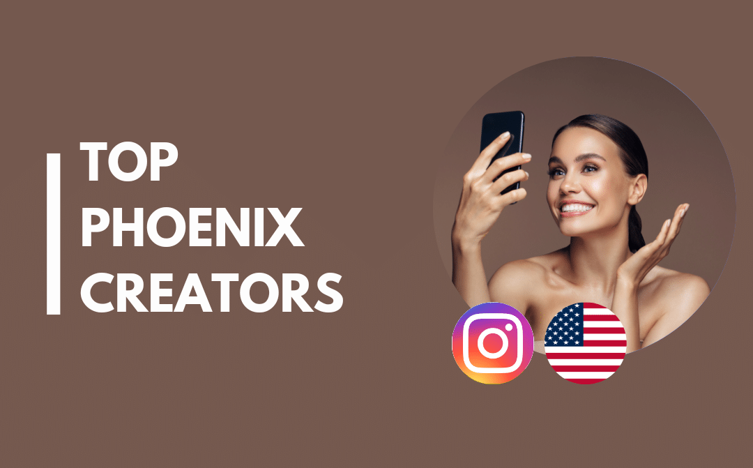 15 influencers de Phoenix a los que no puedes perder de vista