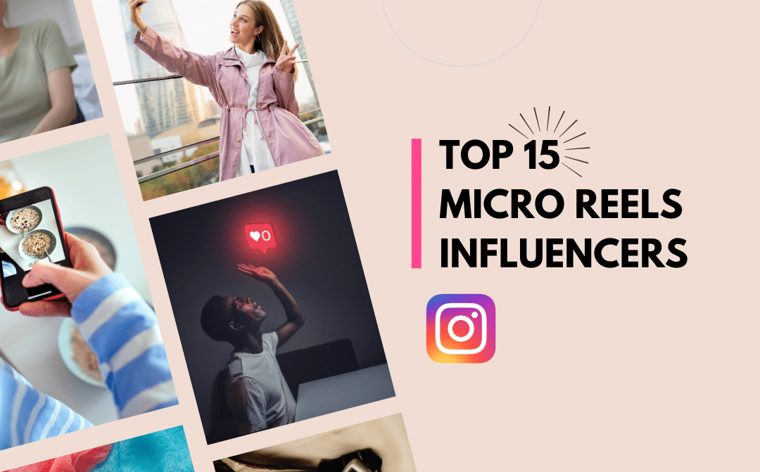 Top 15 micro influencers de Reels