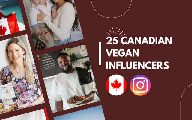 Top 25 Canadian vegan influencers