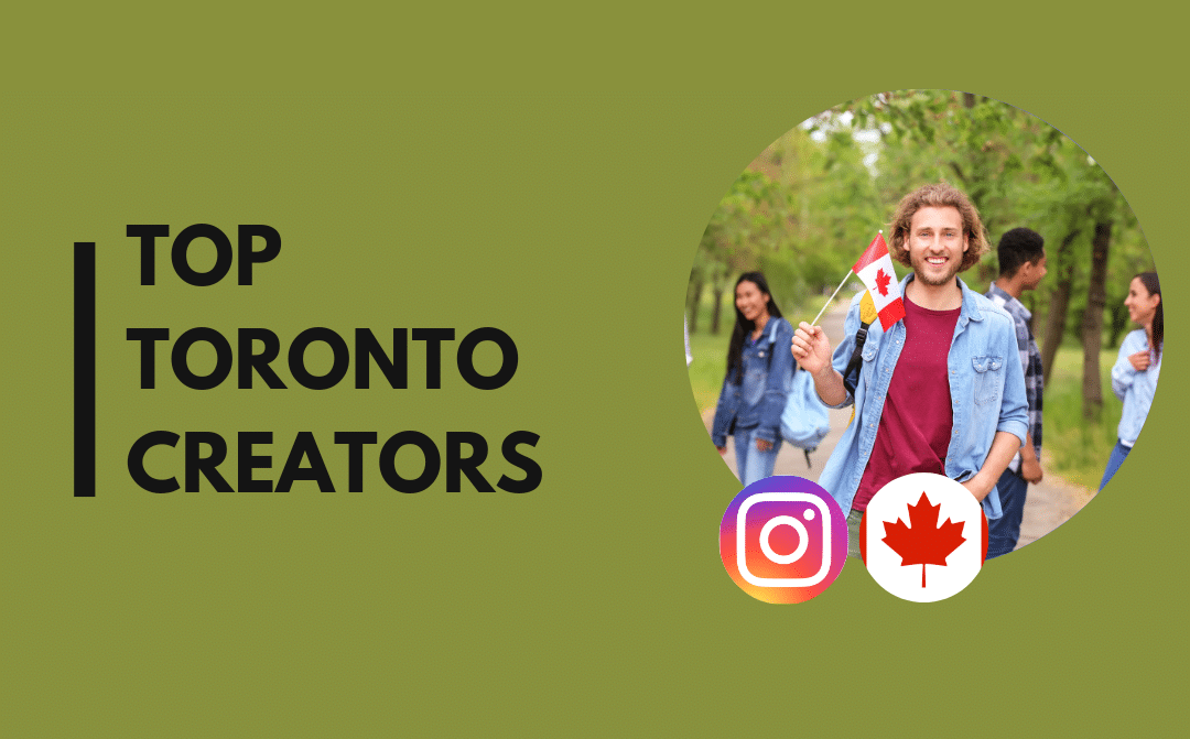 25 influencers de Toronto que no puedes perderte