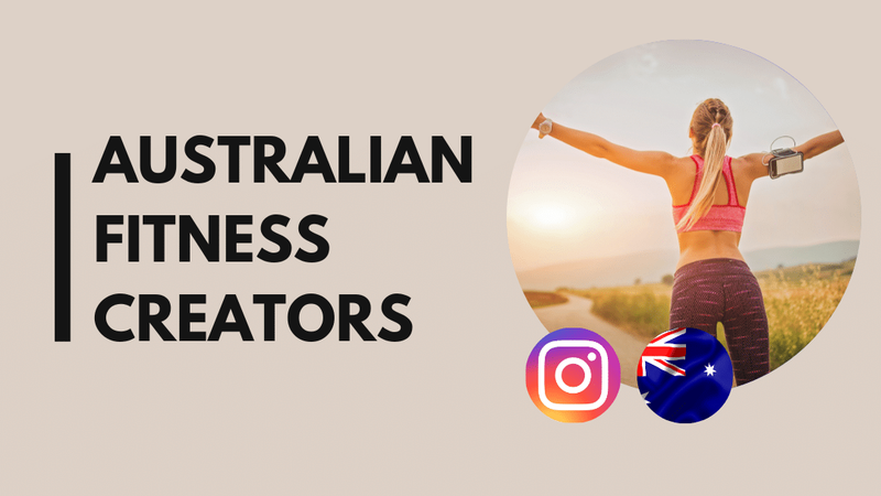 36 (Insane) Australian fitness influencers to Follow