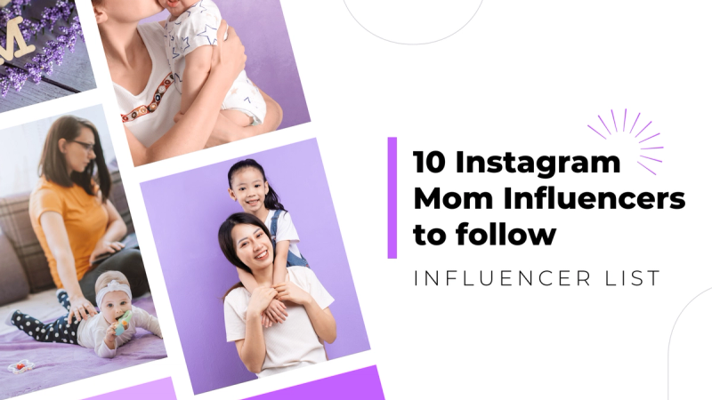 10 (US based) Mom Influencers To Follow on Instagram In 2024