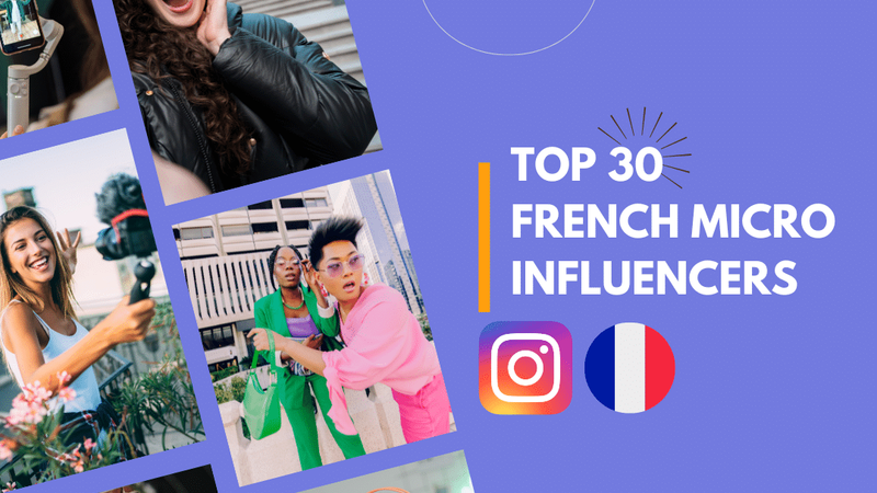 Top French Micro Influencers