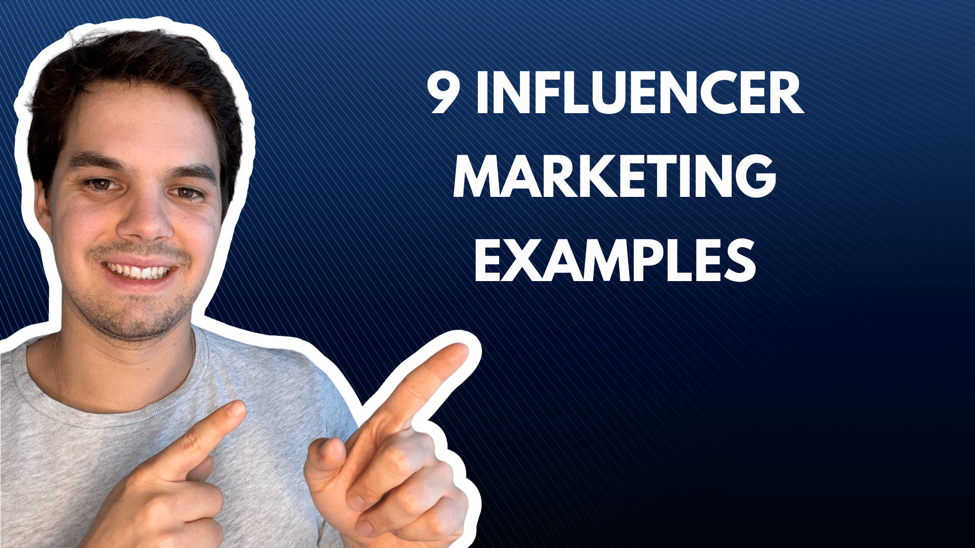 9 Influencer marketing examples to follow
