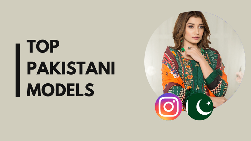 9 Top Pakistani models