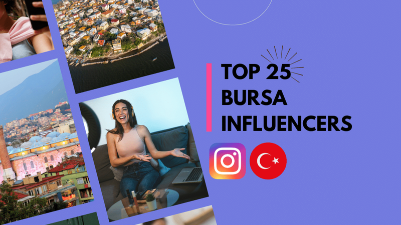 Top 25 Bursa influencers