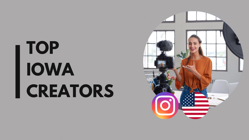 25 Top Iowa influencers on Instagram