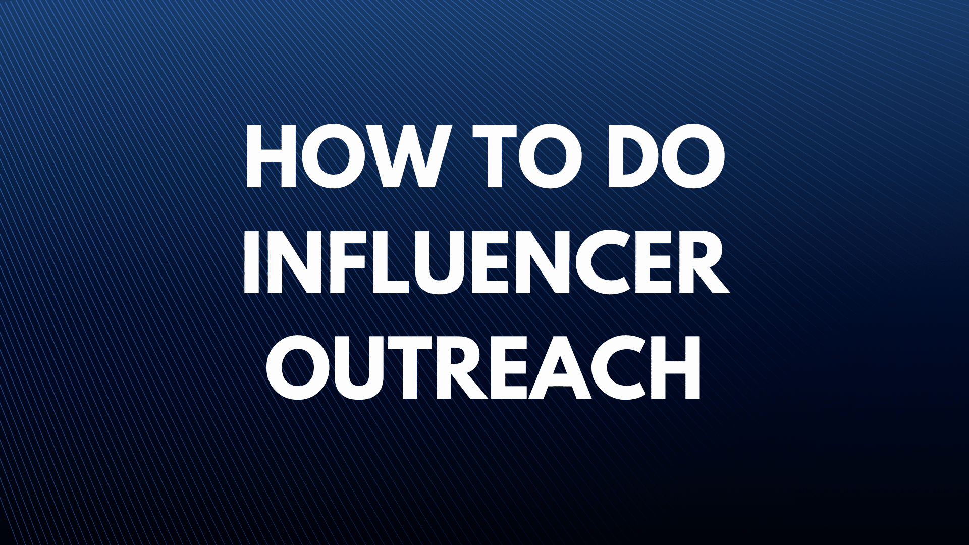 How to do influencer outreach with free tools