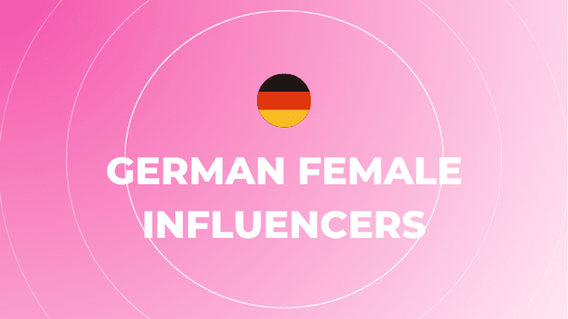 German Female Influencers
