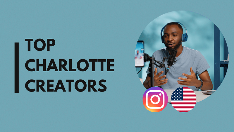25 Top Charlotte influencers on Instagram