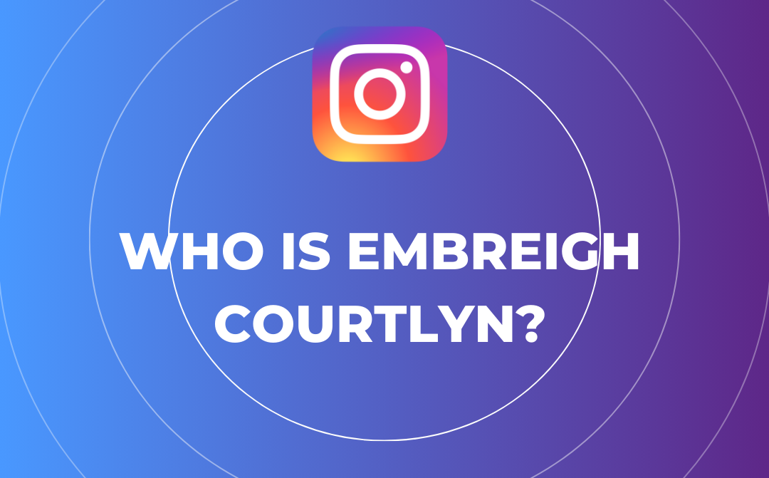 Embreigh Courtlyn