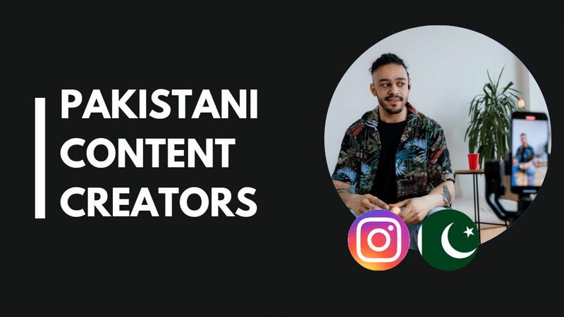 15 Top Pakistani content creators