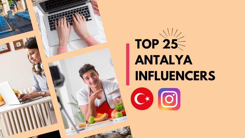 Top 25 Antalya influencers