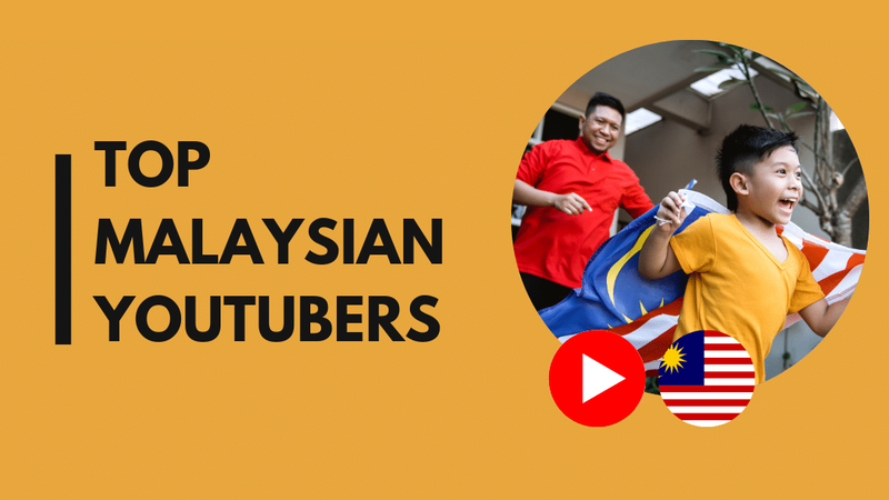 25 Top Malaysian YouTubers