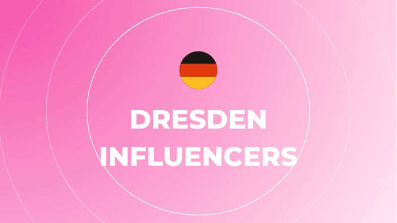 Top Dresden Influencers