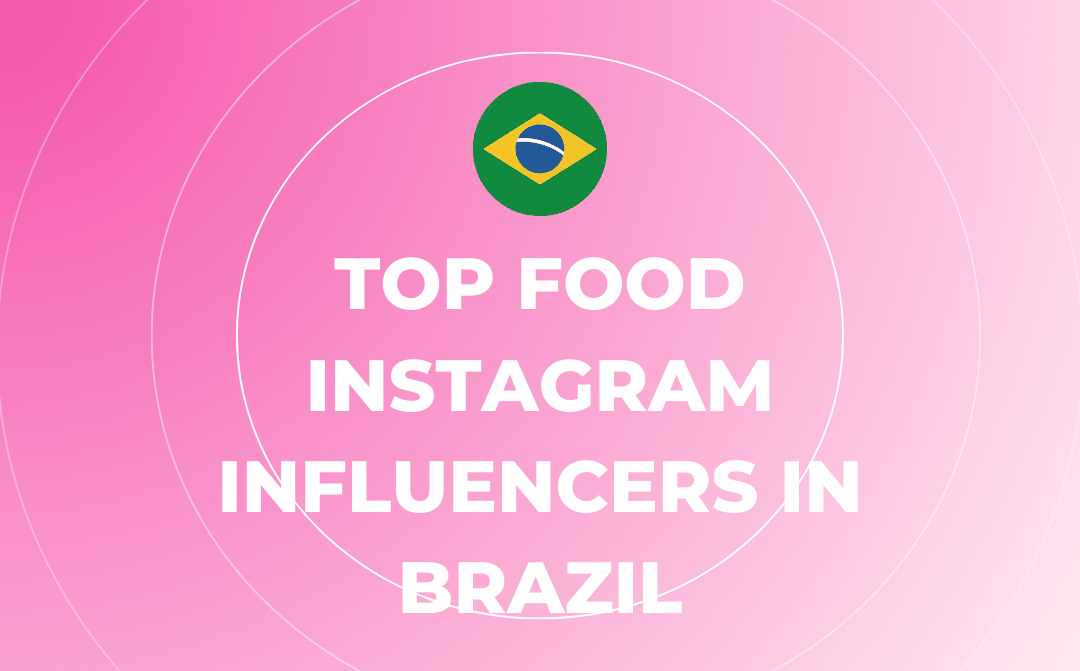 Mejores influencers de comida en Instagram en Brasil
