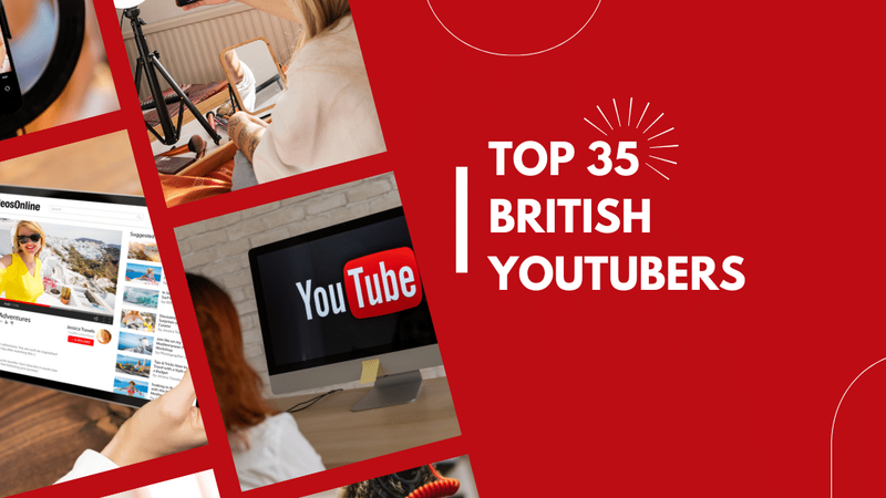 35 Insane British YouTubers to follow this year