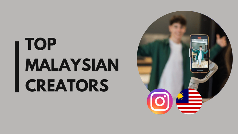 35 Top Malaysia Instagram influencers