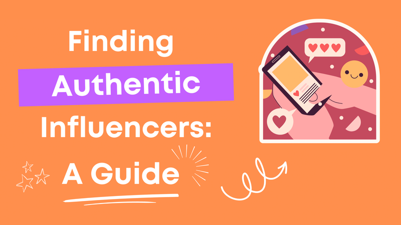 How To Find Authentic Influencers Among Your Followers