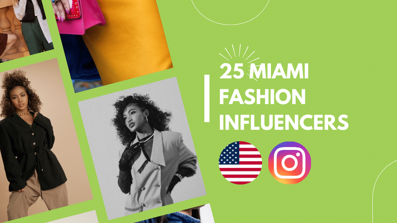 Best Miami Fashion Influencers