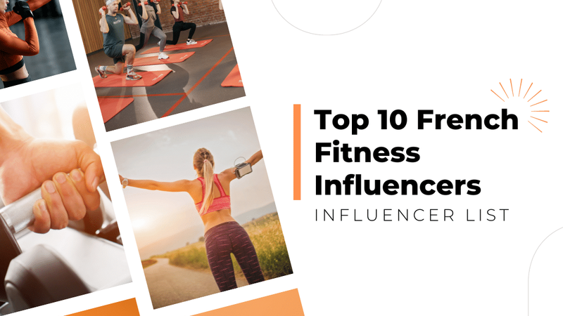 10 French Fitness Influencers to Partner With on Instagram (2026)