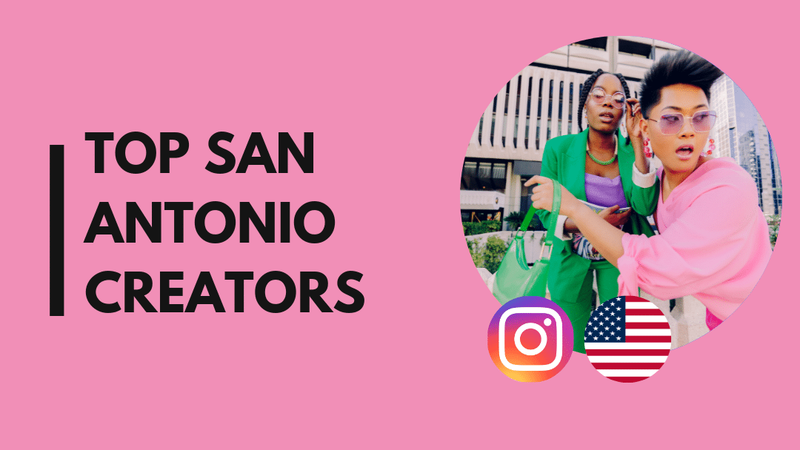 25 Top San Antonio influencers we love