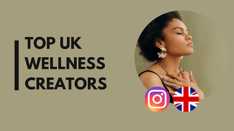 25 Top wellness influencers in the UK