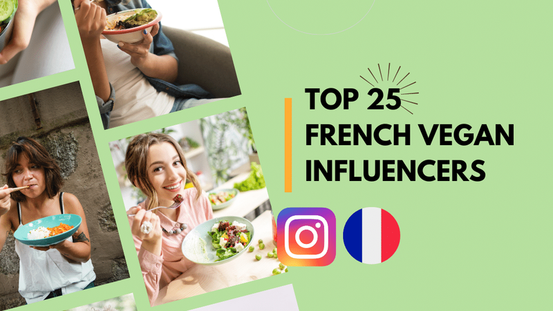 Top French Vegan Influencers