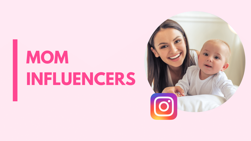 Top 15 Mom Influencers on Instagram in 2026