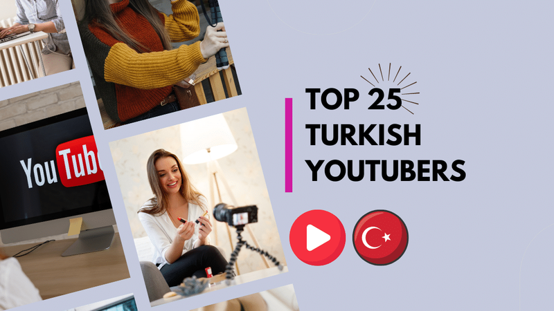 Top 25 Turkish YouTubers