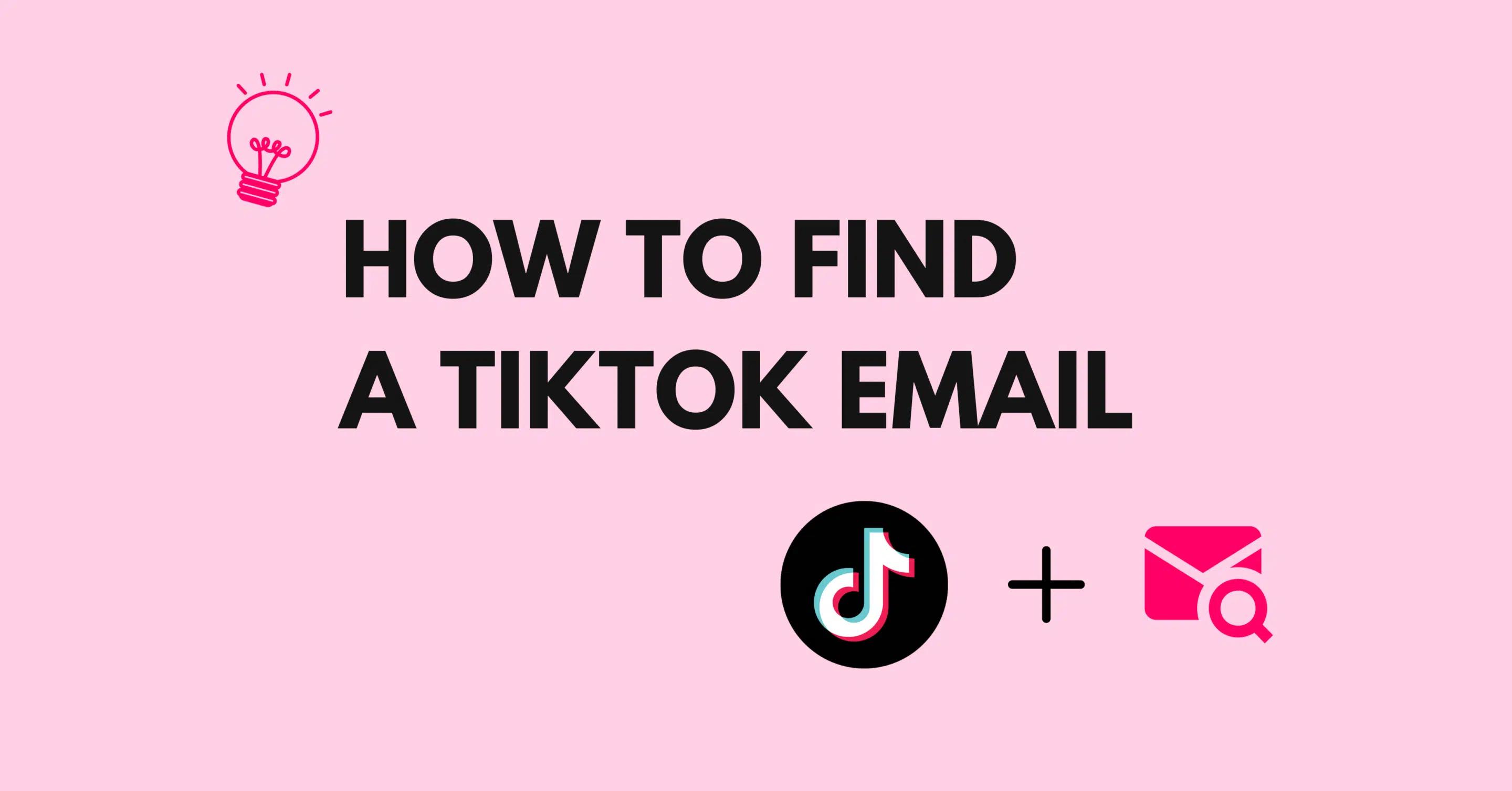 5 easy steps to Find TikTok emails for any influencer (2026)