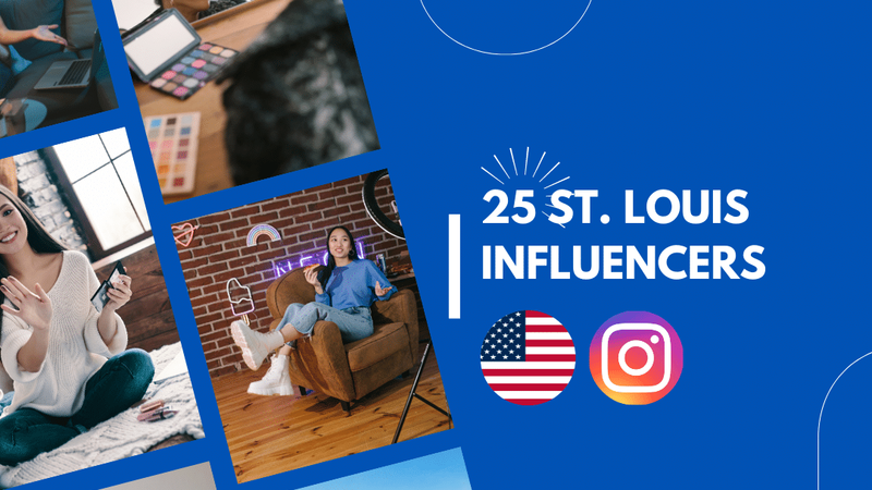 Best ST Louis Influencers