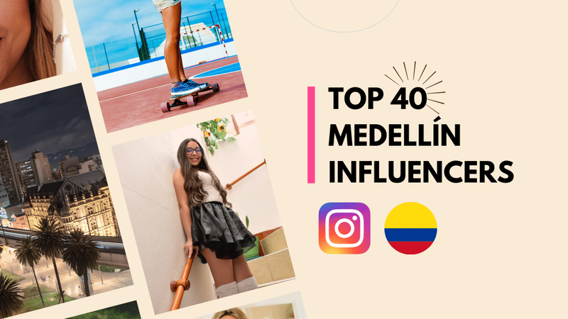 40 Empowering Medellín Influencers to Follow Right Now